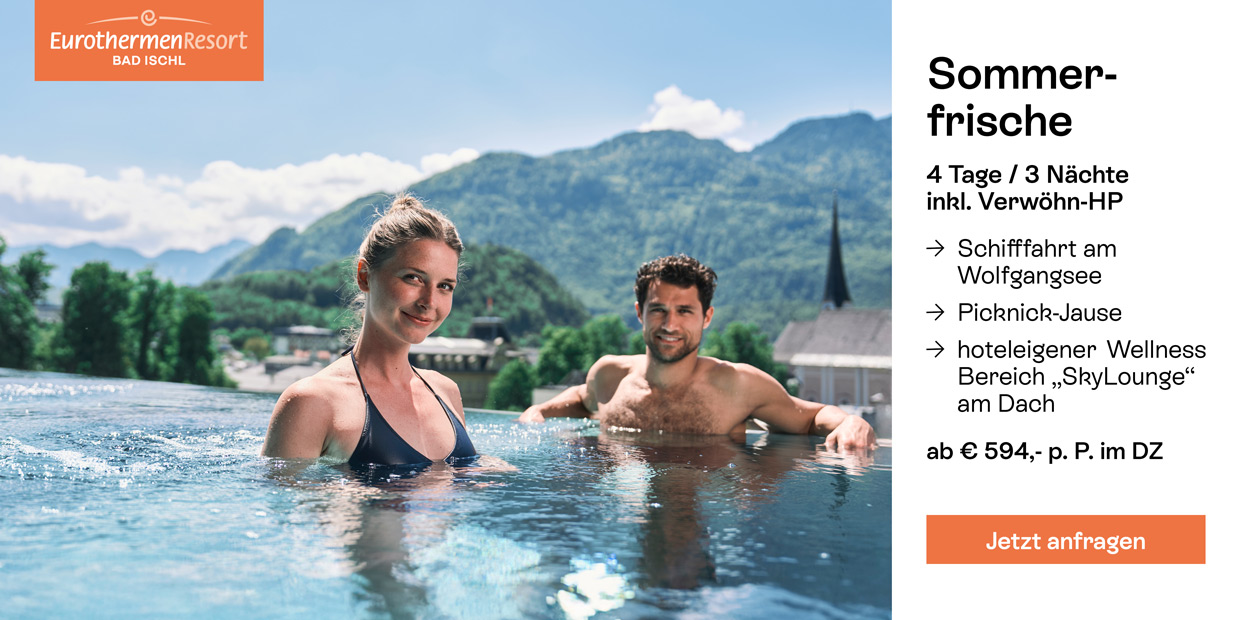 Anzeige EurothermenResort Bad Ischl Anzeige EurothermenResort Bad Ischl